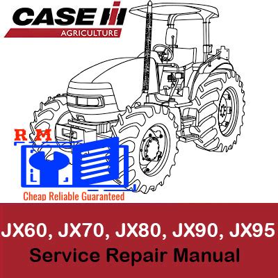 Case Tractors Jx60 95 Service Repair Manual