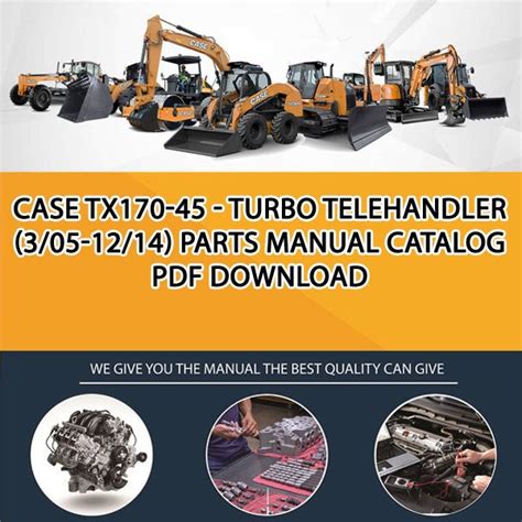 Case Tx170 45 Turbo Telehandler Parts Catalog Manual