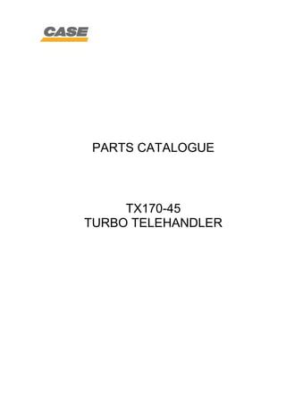 Case Tx175 45 Turbo Telehandler Service Parts Catalogue Manual Instant Download