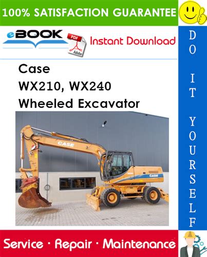 Case Wx210 Wx240 Excavator Service Manual