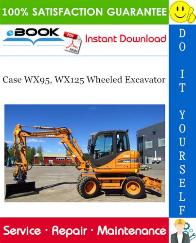 Case Wx95 Wx125 Wheeled Excavator Service Repair Manual