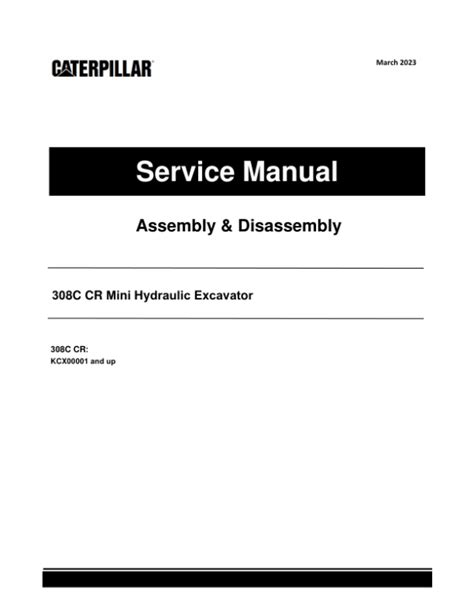 Cat 308c Cr Excavator Repair Manual