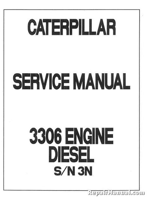 Caterpillar 3306 Engine Repair Manual