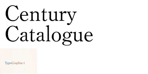 Century Catalogue Font