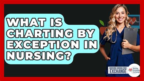 Chart By Exception Nursing