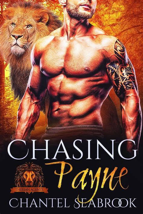 Chasing Payne Therian Agents Book 1 By Chantel Seabrook - 