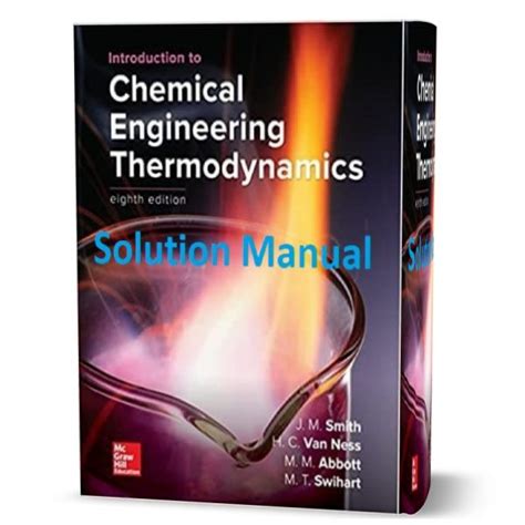 Chemical Engineering Thermodynamics Solved Problems Manual