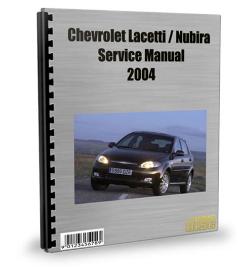 Chevrolet Lacetti Nubria 2004 Service Repair Manual Download