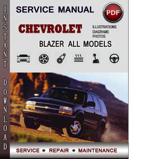 Chevy Blazer 1995 2004 Service Repair Manual