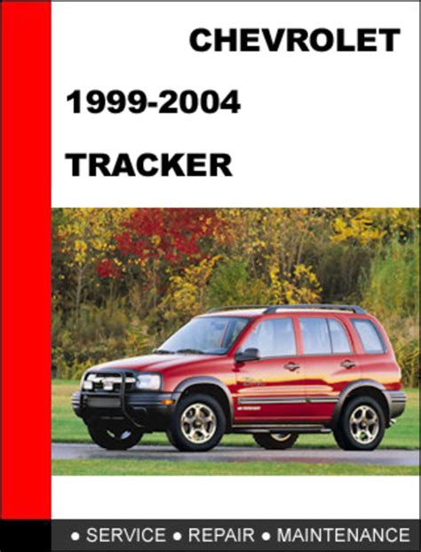 Chevy Tracker 1999 2004 Factory Service Workshop Repair Manual Download