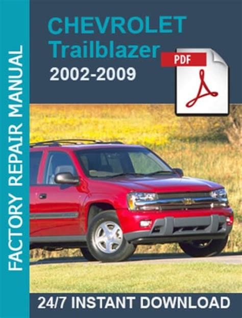 Chevy Trailblazer 2002 2007 Service Repair Manual