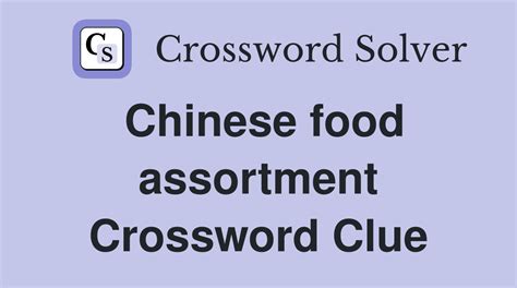 Chinese Food Assortment Crossword