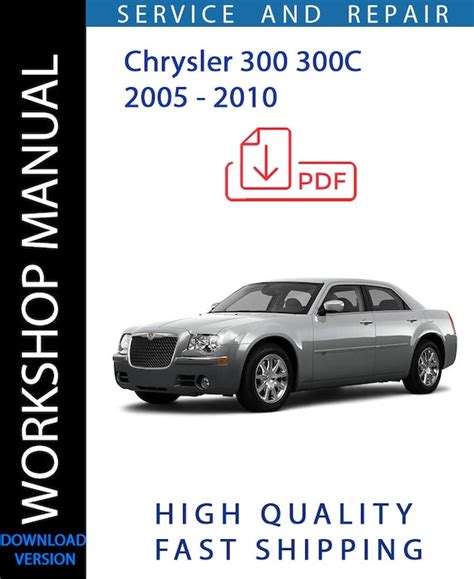 Chrysler 300 300c 2005 2006 Workshop Repair Service Manual