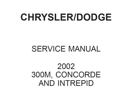 Chrysler 300m Concorde Intrepid 2002 Repair Service Manual
