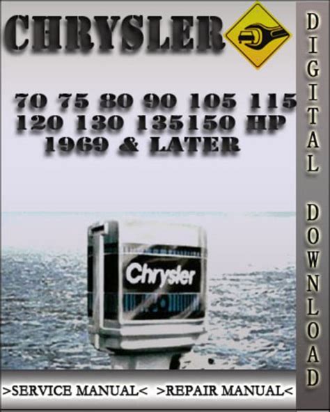 Chrysler Outboard 105 Hp 1969 Later Factory Service Repair Manual