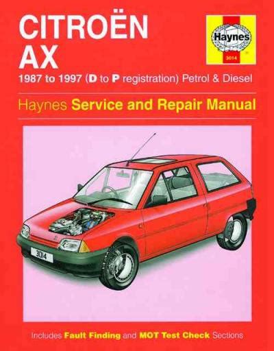 Citroen 1987 1997 Ax Essence Et Diesel Workshop Repair Service Manual In French 10102 Quality