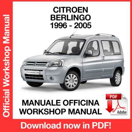 Citroen Berlingo 1996 2005 Factory Service Repair Manual