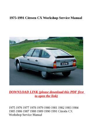 Citroen Cx 1975 1987 Workshop Service Manual Repair