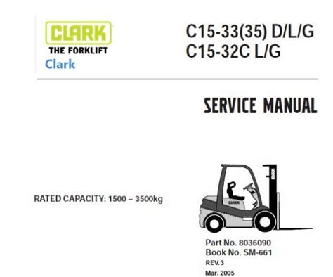 Clark C15 33 35 D L G C15 32c L G Forklift Service Repair Manual