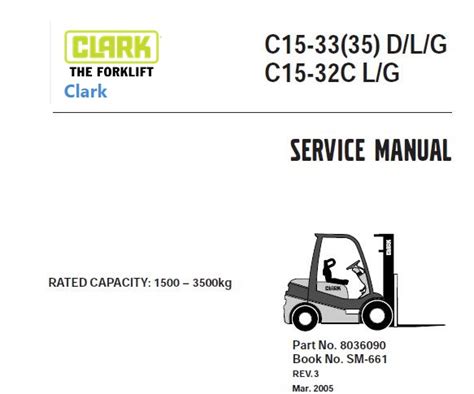 Clark C15 33 35 D L G C15 32c L G Forklift Service Repair Manual Download