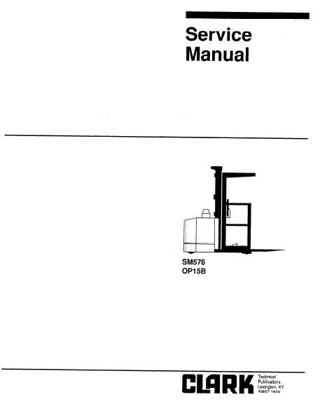 Clark Op15b Service Repair Workshop Manual Download