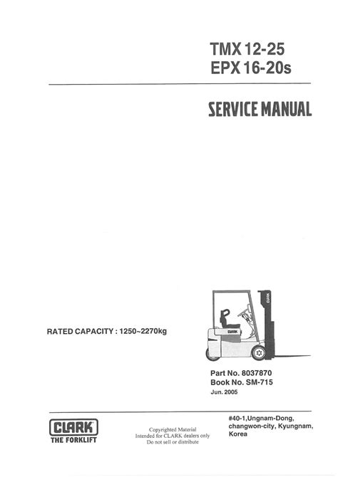 Clark Tmx12 25 Epx 16 20s Forklift Service Repair Workshop Manual Download