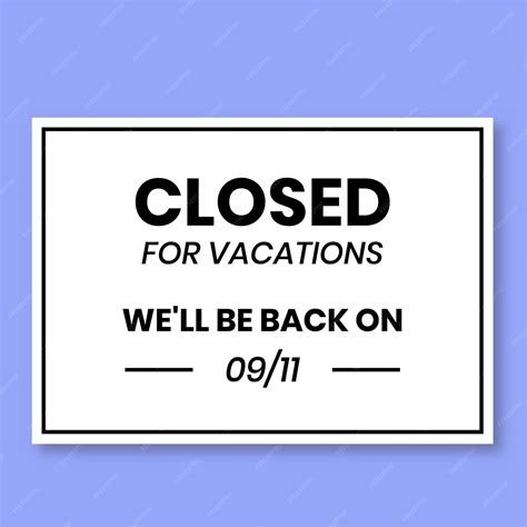 Closed For Vacation Template