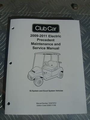 Club Car Precedent Golf Cart 2004 2011 Service Repair Manual