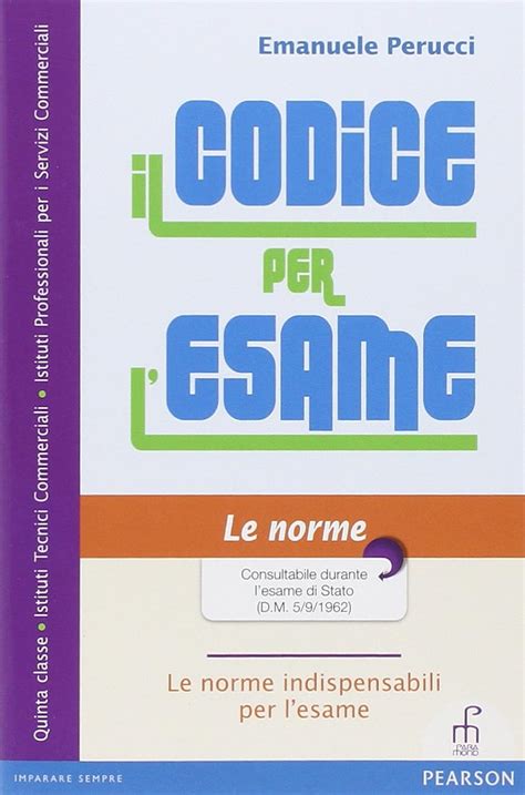 Codice Per Lesame Le Norme Le Schede Per Le Scuole - 