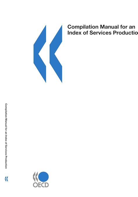 Compilation Manual For An Index Of Services Production Oecd Publishing