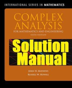 Complex Analysis Mathews Solution Manual