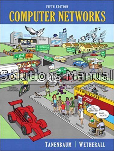 Computer Networks Tanenbaum Fifth Edition Solution Manual