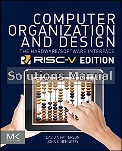 Computer Organization And Design Solutions Manual