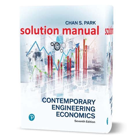 Contemporary Engineering Economics Solution Manual