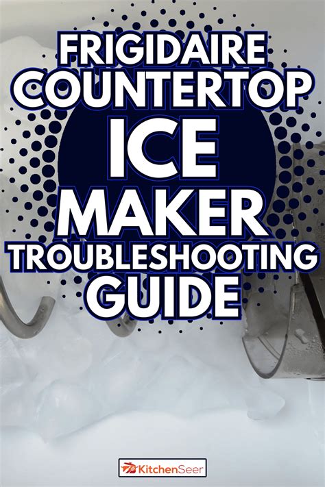 Countertop Ice Maker故障排除指南