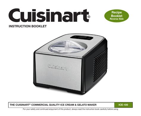 Cuisinart Ice 100: The Ultimate Guide
