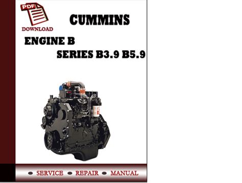 Cummins Engine B Series B3 9 B5 9 Service Manual 4bt3 9 6bt