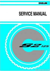 Daelim S2 125 Service Repair Manual Download