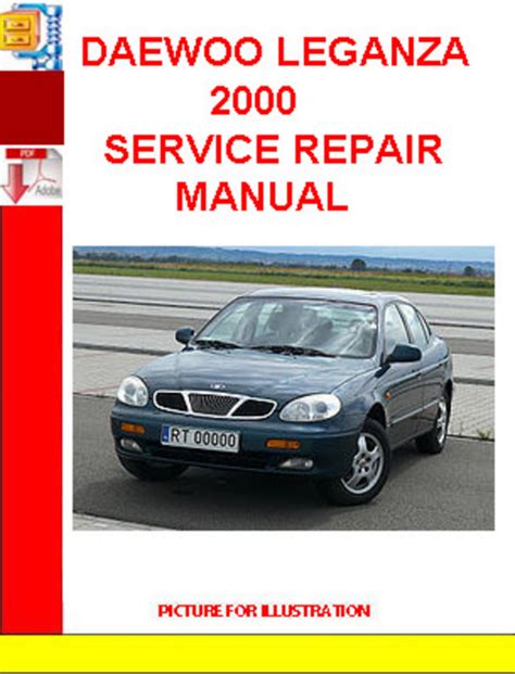 Daewoo Leganza 2000 Full Service Repair Manual