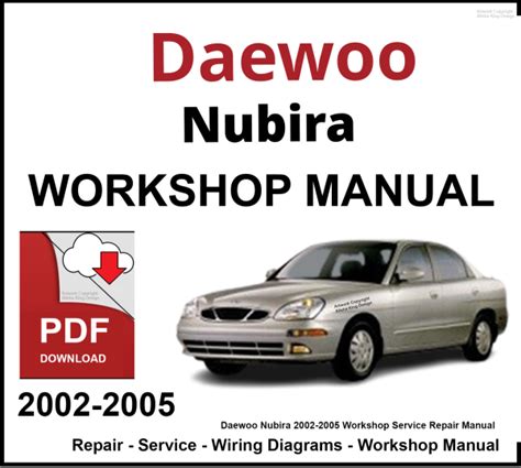 Daewoo Nubira Workshop Repair Manual All Models Covered