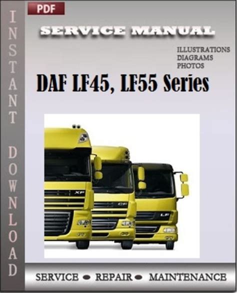 Daf Lf45 Lf55 Series Workshop Service Manual
