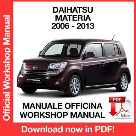 Daihatsu Materia 2006 2013 Workshop Service Repair Manual