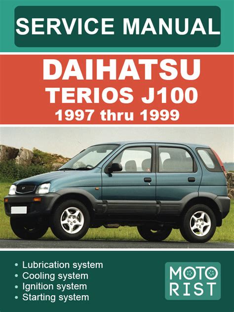 Daihatsu Terios J100 1999 Repair Service Manual