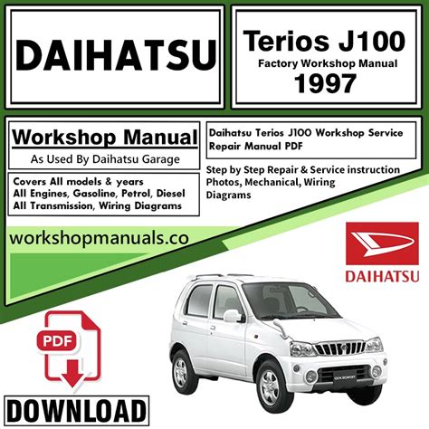 Daihatsu Terios J100 Service Repair Manual Download