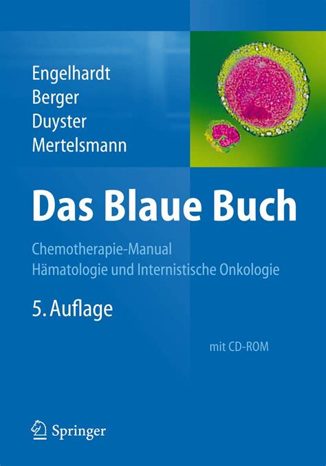 Das Blaue Buch Chemotherapie Manual Hamatologie Und Onkologie