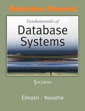 Database Systems Ramez Elmasri Solution Manual