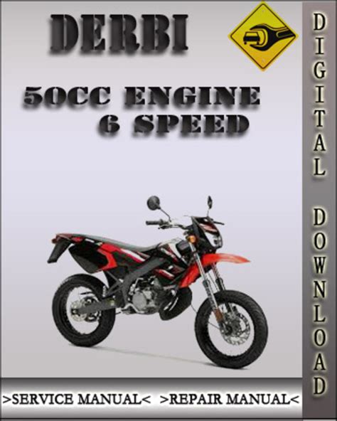 Derbi 50cc Engine 6 Speed Factory Service Repair Manual