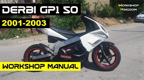 Derbi Gp1 50 Workshop Service Repair Manual