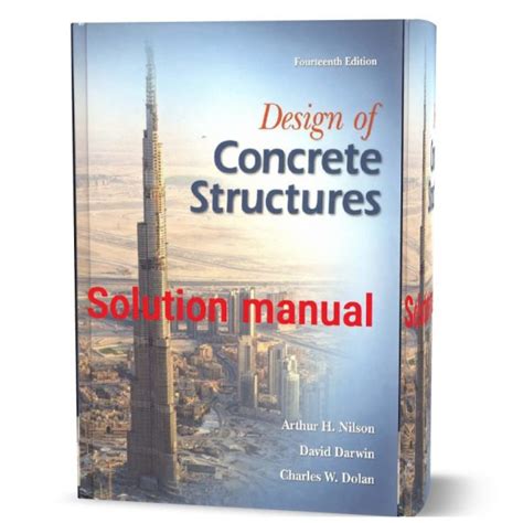 Design Of Concrete Structures 14th Nilson Manual