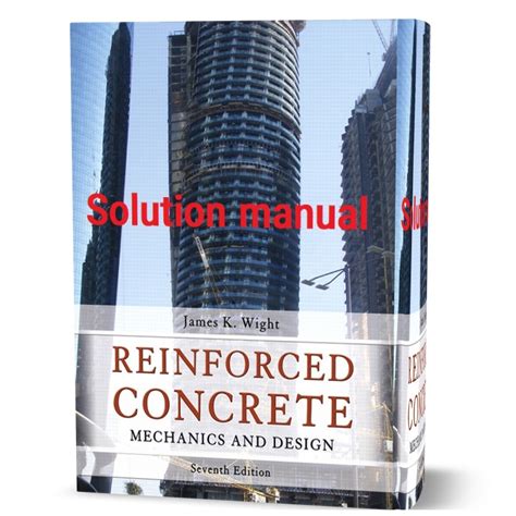 Design Reinforced Concrete 8th Edition Solution Manual